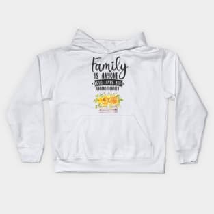 Family is anyone who loves unconditionally Kids Hoodie